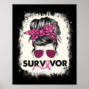 Survivor Messy Bun Breast Cancer Awareness Pink Wa Poster