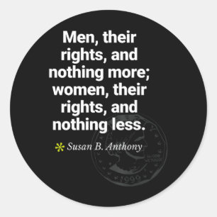Susan B Anthony Feministin Gleichberechtigung Suff Runder Aufkleber