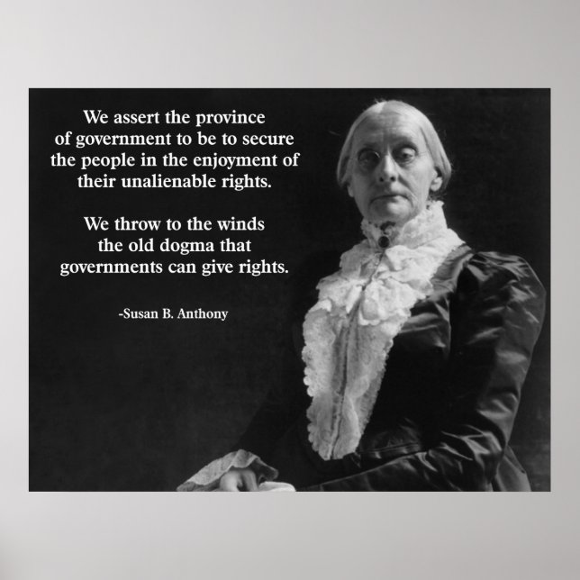 Susan B. Anthony Quote Poster (Vorne)