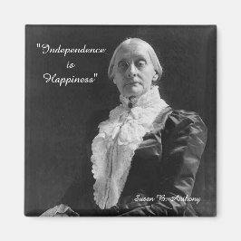 Susan B. Anthony Unabhängigkeit ist Glücksquote Magnet