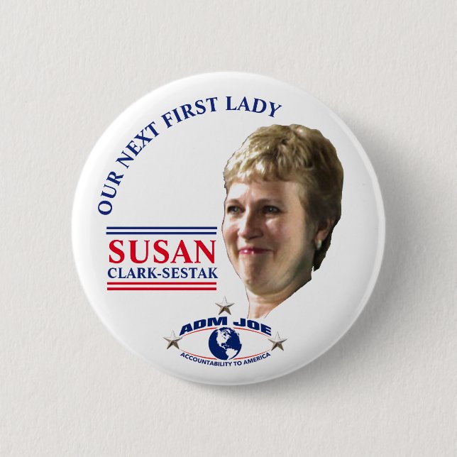 Susan Clark-Sestak für First Lady Button (Vorderseite)