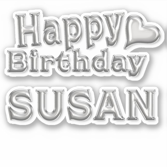 Susan Happy Birthday silver Aufkleber Sticker (Vorderseite)