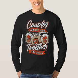 Sushi Couple Rolls Japanisch Asian Food Sushi T-Shirt