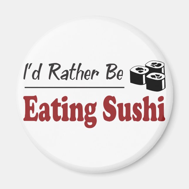 Sushi essen, anstatt zu essen magnet (Vorne)