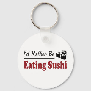 Sushi essen, anstatt zu essen schlüsselanhänger