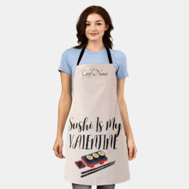 Sushi ist mein Valentine Schürze