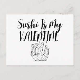 Sushi ist mein Valentinstag Postkarte
