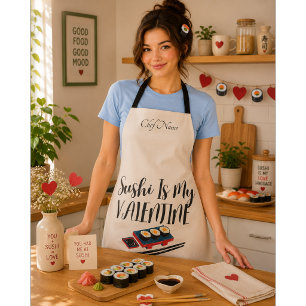 Sushi ist mein Valentinstag  Schürze