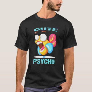 Süß Aber Psycho S Psychologie Sweet But Psycho Fis T-Shirt