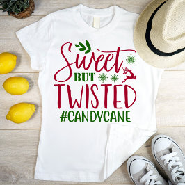 Süß aber verdreht #candycane, modern und cool T-Shirt