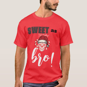 Süß als T - Shirt
