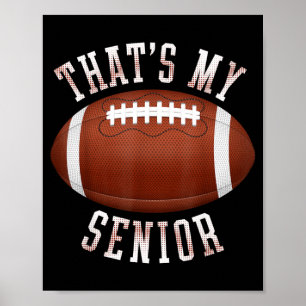 Süß, da draußen ist mein Senior Football-Mama Poster