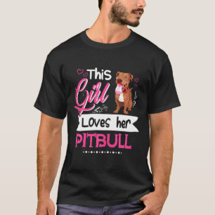 Süß Dieses Mädchen liebt ihren Pitbull als Pitbull T-Shirt