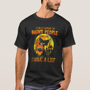Süß, ich habe voll vor, Leute heimzusuchen, wenn i T-Shirt