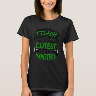 Süß, ich unterrichte die süßesten kleinen Monster T-Shirt