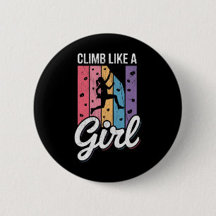 Süß klettert wie ein Mädchen, coole Free-Climbing- Button