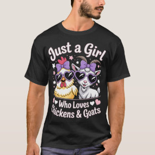 Süß Nur Ein Mädchen Das Hühner Und Ziegen Liebt T-Shirt