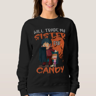 Süß oder sauber werde ich meine Schwester mit Süßi Sweatshirt