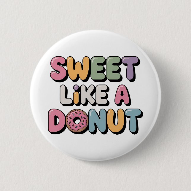 Süß wie ein Donut | Kinder Button (Vorderseite)