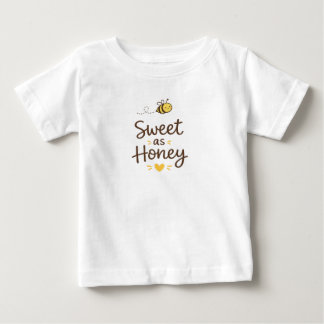 Süß wie Honig fürs Baby T-shirt
