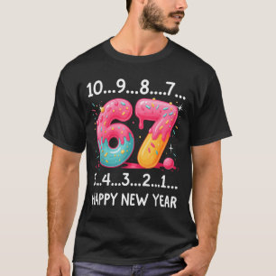 Süße 67 Silvester Countdown 2026 Lustig Frohes Neu T-Shirt