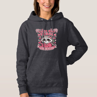 Süße aber wilde Coquette-Waschbär Hoodie