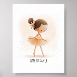 Süße Ballerina Ballett Zeit zum Tanzen Wasserfarbe Poster