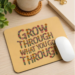 Süße Boho-Wachse-Durch-Was-Du-Durchmachst Mousepad