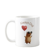 Süße Capybara-Always-Chill-Valentins-Kaffeetasse