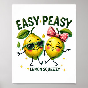 Süße Easy Peasy Lemon Squeezy Hallo Sommerferien Poster