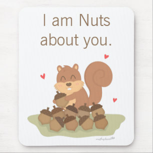 Süße Eichhörnchen-Nüsse Über Dich Wortspiel Liebe  Mousepad