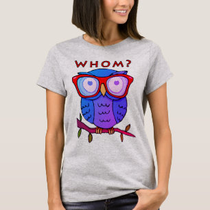 Süße Eule mit guter Grammatik #2 T-Shirt