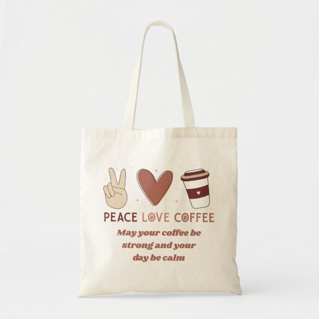 Süße Friedensliebe-Kaffee-Boho-Ästhetik Tragetasche (Vorne)