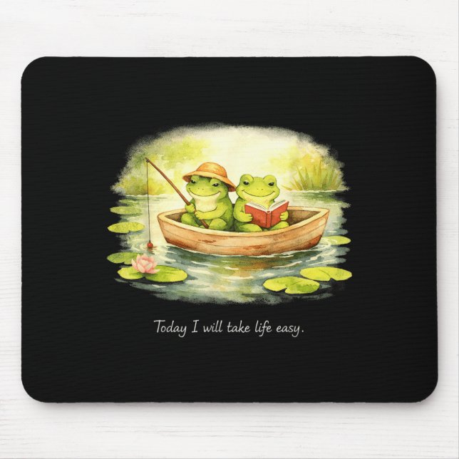 Süße Frösche werden das Leben leicht ruhig gemütli Mousepad (Vorne)