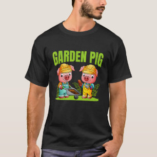 Süße Gärtner Gärtner Schwein Natur Pflanze Gärtner T-Shirt
