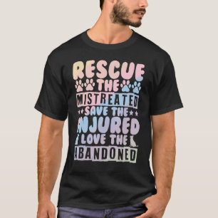 Süße Haustier-Retter Tierrettung Der misshandelte T-Shirt