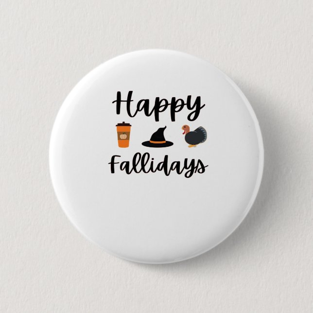 Süße Herbstsaison Frohe Herbstferien Erntedankfest Button (Vorderseite)