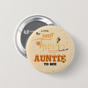 Süße Honig Kawaii Augapfel Text Tante-in-spe Button