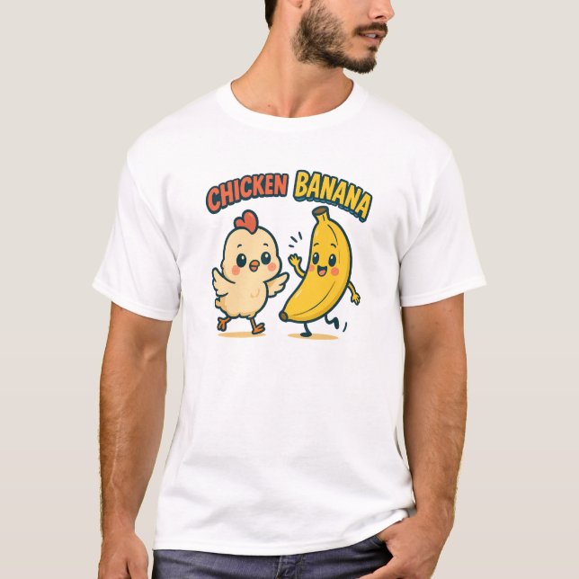 SÜSSE HÜHNCHEN BANANE! T-Shirt (Vorderseite)