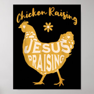 Süße Hühneraufzucht und Jesus preisender Glaubens- Poster