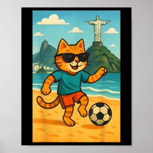 Süße Katze spielt Fußball Sport Rio De Janeiro Bra Poster