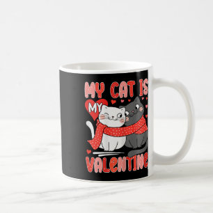 Süße Katzenliebhaberin Meine Katze ist mein Valent Kaffeetasse