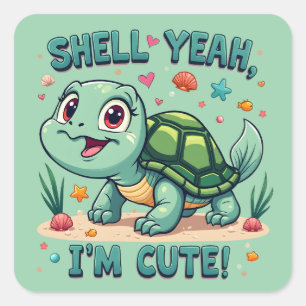 Süße Kawaii-Schildkröte mit lustigem Wortspiel und Quadratischer Aufkleber