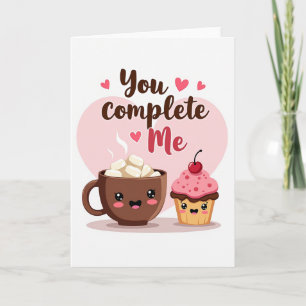 Süße Kawaii You Complete Me Karte