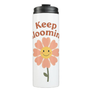 Süße "Keep Blooming" positive Aussage Thermosbecher