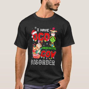 Süße Kuh Weihnachten Ich habe Zwangsstörung Kuh Xm T-Shirt