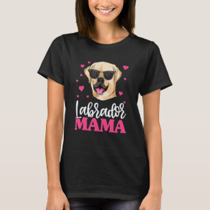 Süße Labrador Lab Retriever Mama Muttertag Hund T-Shirt