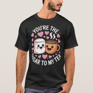 Süße lustige Teeliebhaber-Paare Pun Du bist der Zu T-Shirt