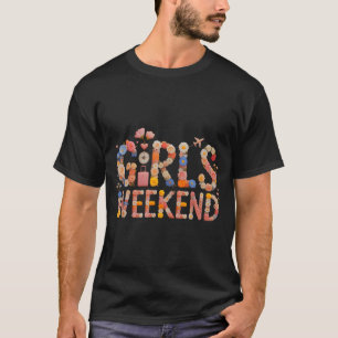 Süße Mädchen-Wochenende-Beste-Freundinnen-Urlaub-S T-Shirt
