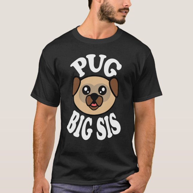 Süße Mops-Große Schwester T-Shirt (Vorderseite)